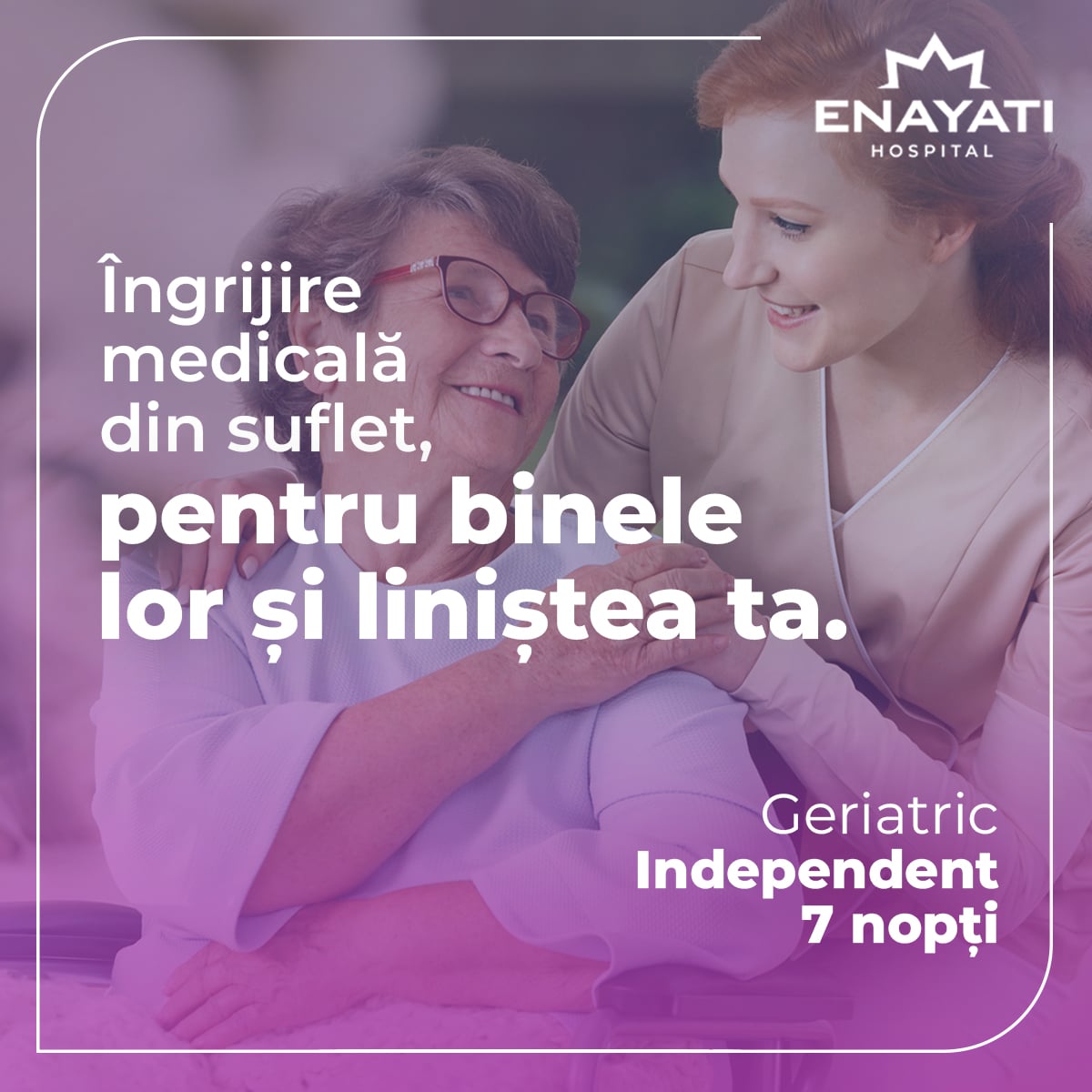 Geriatric Independent (7 nopți)